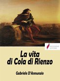 La vita di Cola di Rienzo (eBook, ePUB)