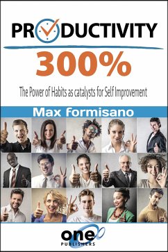 Productivity 300% (eBook, ePUB) - Formisano, Max