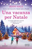 Una vacanza per Natale (eBook, ePUB)