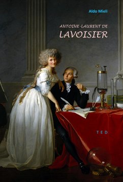 Antoine-Laurent de Lavoisier (eBook, ePUB) - Mieli, Aldo