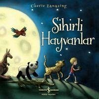 Sihirli Hayvanlar - Zamazing, Cherie