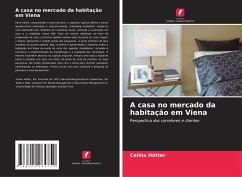 A casa no mercado da habitação em Viena - Hütter, Celina