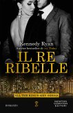 Il re ribelle (eBook, ePUB)