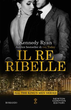 Il re ribelle (eBook, ePUB) - Ryan, Kennedy
