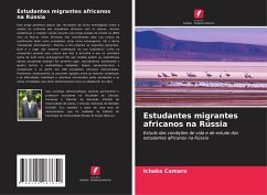 Estudantes migrantes africanos na Rússia - Camara, Ichaka