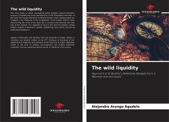 The wild liquidity - Arango Agudelo, Alejandro