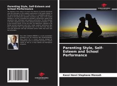 Parenting Style, Self-Esteem and School Performance - Mensah, Kassi Henri Stephane