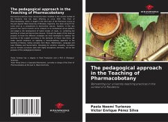 The pedagogical approach in the Teaching of Pharmacobotany - Turienzo, Paola Noemí;Pérez Silva, Víctor Enrique