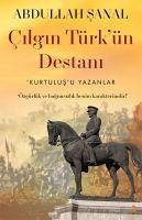 Cilgin Türkün Destani - Sanal, Abdullah