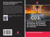 Redução e Reutilização do Dióxido de Carbono do Sistema de Exaustão de Veículos