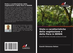 Stato e caratteristiche della vegetazione e della flora in BENIN - Dahan, Kueshi Sémanou