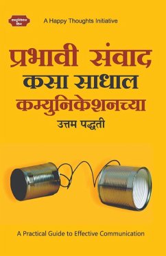 Prabhavi Samvad Kasa Sadhal - Communicationchya Uttam Paddhati (Marathi) - A Happy Thoughts Initiative