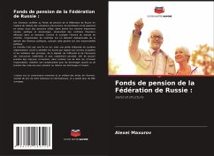 Fonds de pension de la Fédération de Russie : - Maxurov, Alexei