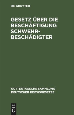 Gesetz über die Beschäftigung Schwehrbeschädigter - Günther, Adolf