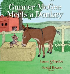 Gunner McGee Meets a Donkey - Bowers, Lauren N