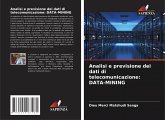 Analisi e previsione dei dati di telecomunicazione: DATA-MINING