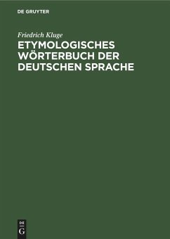 Etymologisches Wörterbuch der deutschen Sprache - Kluge, Friedrich