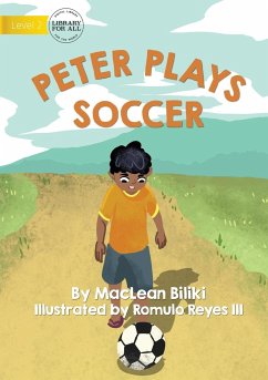 Peter Plays Soccer - Biliki, MacLean