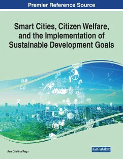 Smart Cities, Citizen Welfare, and the Implementation of Sustainable Development Goals - Pego, Ana Cristina