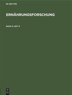 Ernährungsforschung. Band 21, Heft 6