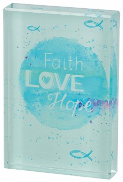 Faith - Love - Hope