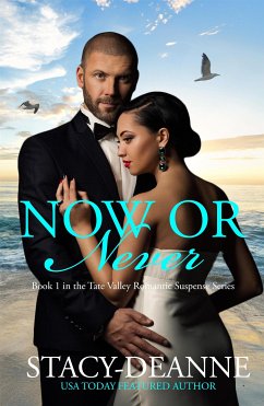 Now or Never (eBook, ePUB) - Stacy-Deanne