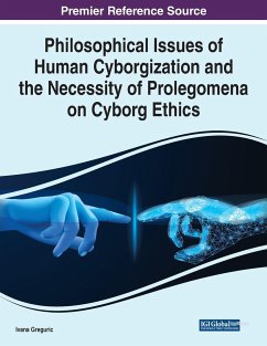 Philosophical Issues of Human Cyborgization and the Necessity of Prolegomena on Cyborg Ethics - Greguric, Ivana