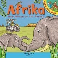 Afrika - Harika Hayvanlar - Mitton Ant Parker, Tony