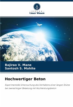 Hochwertiger Beton - Mane, Bajirao V.;Mohite, Santosh S.