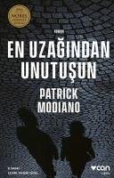 En Uzagindan Unutusun - Modiano, Patrick