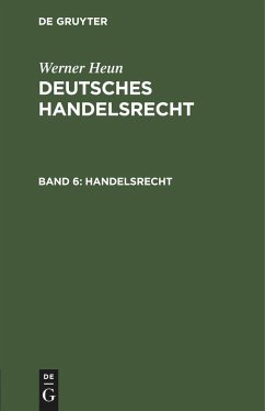 Handelsrecht - Heun, Werner