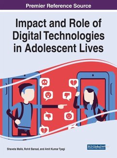 Impact and Role of Digital Technologies in Adolescent Lives
