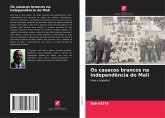 Os casacos brancos na independência do Mali