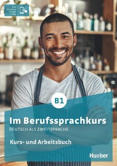 Im Berufssprachkurs B1. Kurs- und Arbeitsbuch plus interaktive Version - Buchwald-Wargenau, Isabel;Giersberg, Dagmar