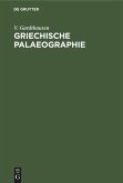 Griechische Palaeographie