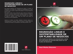 REGRESSÃO LINEAR E SUSTENTABILIDADE DE UM PLANO DE NEGÓCIOS - Muñoz Diocares, Raul