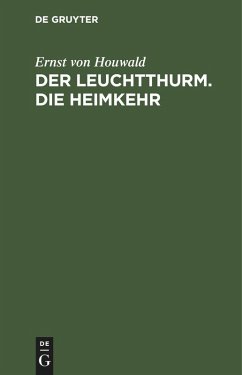Cover Der Leuchtthurm. Die Heimkehr
