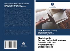 Strukturelle Entwurfssimulation eines fortschrittlichen Hochleistungs-Busprotokolls - Choubey, Shruti Bhargava;Choubey, Abhishek;Singh Kurmi, Rishabh