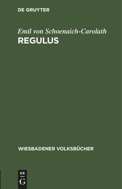 Regulus - Schoenaich-Carolath, Emil Von