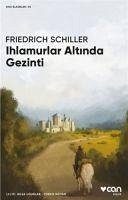 Ihlamurlar Altinda Gezinti - Schiller, Friedrich