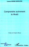 Comprendre autrement le Mvett