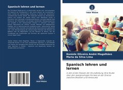 Spanisch lehren und lernen - André Magalhães, Daniele Oliveira;da Silva Lima, Maria