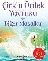 Cirkin Ördek Yavrusu ve Diger Masallar - Oliver, Nick