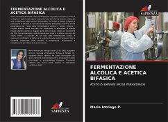 FERMENTAZIONE ALCOLICA E ACETICA BIFASICA - Intriago P., Maria