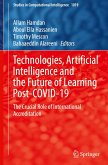 Technologies, Artificial Intelligence and the Future of Learning Post-COVID-19