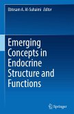 Emerging Concepts in Endocrine Structure and Functions