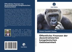 Öffentliche Finanzen der dezentralisierten kongolesischen Gebietseinheit - Kanduki Zamby, Simon