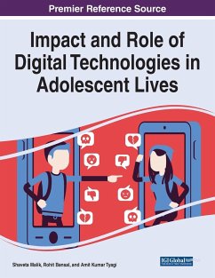 Impact and Role of Digital Technologies in Adolescent Lives