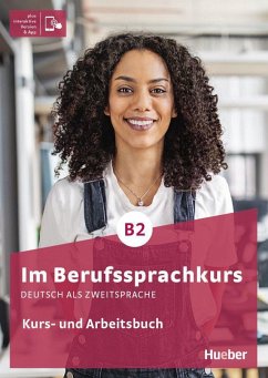 Im Berufssprachkurs B2. Kurs- und Arbeitsbuch plus interaktive Version - Schlüter, Sabine;Müller, Annette;Hagner, Valeska