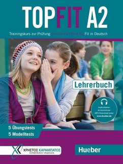 Topfit A2. Lehrerbuch - Kokkini, Eva;Lagogianni, Stavroula;Papadopoulou, Maria